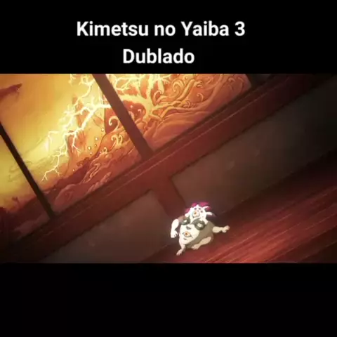 kimetsu no yaiba 3 temporada ep 1 dublado download